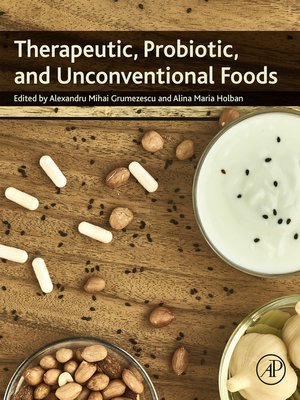 cover image of Therapeutic, Probiotic, and Unconventional Foods